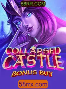 Explorando o Jogo CollapsedCastleBonusBuy: A Nova Sensação do 58RR.COM